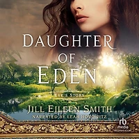 Daughter of Eden: Eve's Story