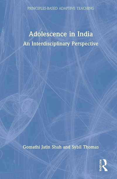 Adolescence India: An Interdisciplinary Perspective