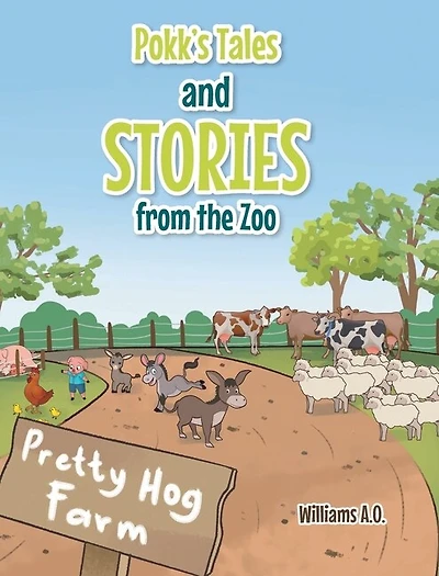 Pokk's Tales And Stories From The Zoo