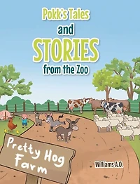 Pokk's Tales And Stories From The Zoo