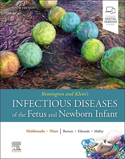 Remington and Klein's Infectious Diseases of the Fetus Newborn Infant