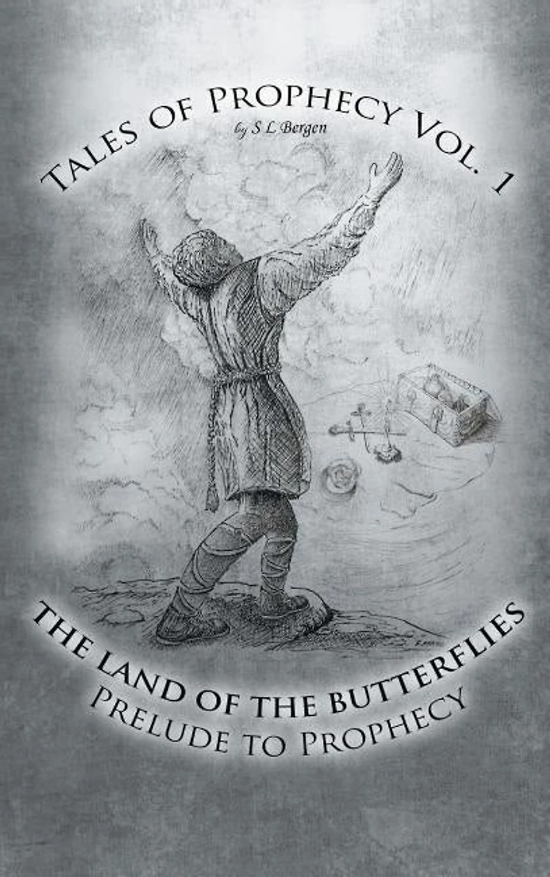 The Land of Butterflies: Tales Prophecy Vol. 1: A Prelude to
