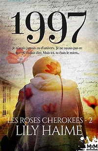 1997: Les roses Cherokees, T2