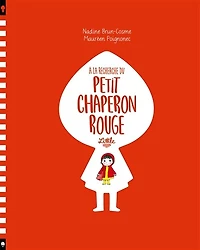 A la recherche du Petit Chaperon rouge
