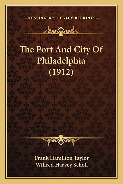 The Port And City Of Philadelphia (1912)