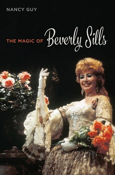The Magic of Beverly Sills