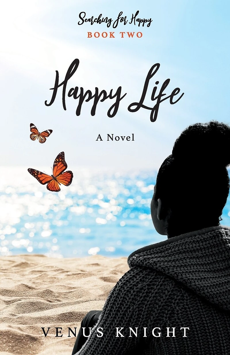 Happy Life: Book Two of Searching for