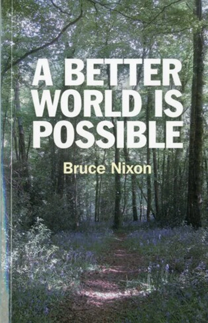 A Better World is Possible