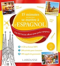 15 minutes par jour pour se mettre à l'espagnol: une méthode efficace parler espagnol !