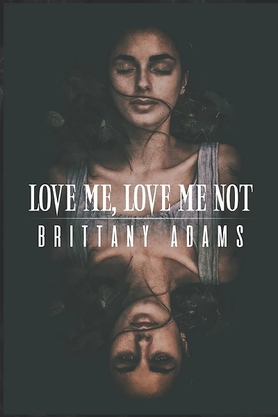 Love Me, Love Me Not: A YA Mystery/Romance