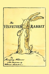 The Velveteen Rabbit