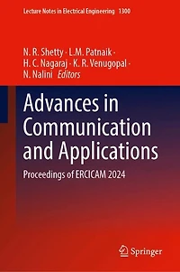 Advances Communication and Applications: Proceedings of ERCICAM 2024