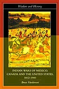 Indian Wars of Canada, Mexico and the United States, 1812-1900