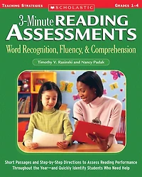 3-Minute Reading Assessments: Short Passages and Step-by-Step Directions to Assess Performance Throughout the Year-and Quickly Identify Students Who Need Help