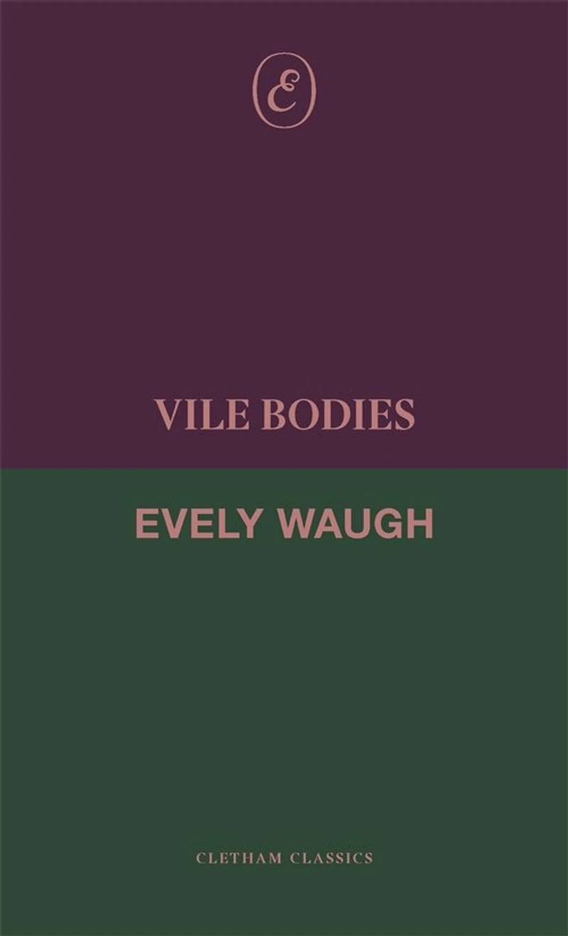 Vile Bodies