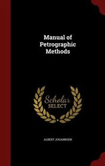 Manual of Petrographic Methods
