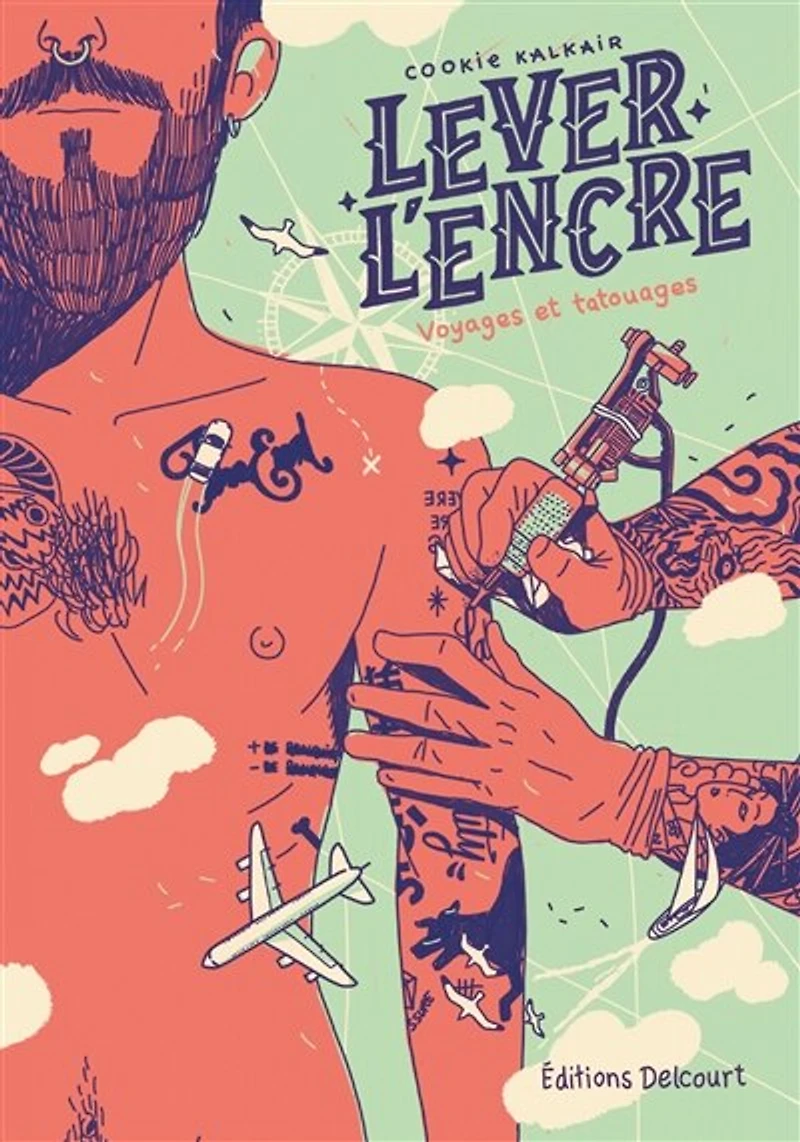 Lever l'encre - Carnet de voyages et tatouages