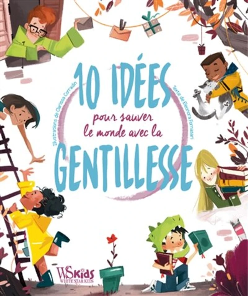 10 idées pour sauver le monde par la gentillesse