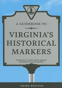 A Guidebook to Virginia's Historical Markers