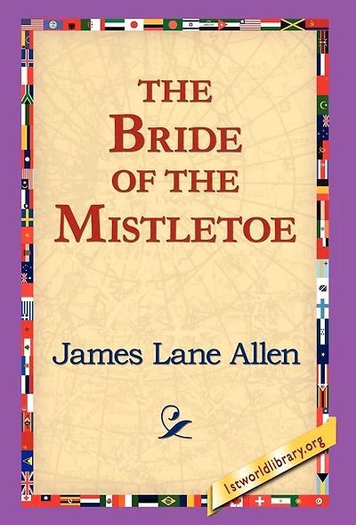 The Bride Of The Mistletoe