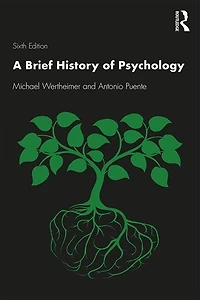 A Brief History of Psychology