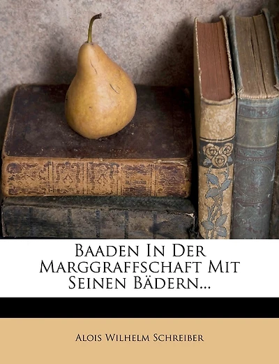 Baaden in der Marggraffschaft mit seinen Bädern.