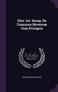 Diss. Iur. Inaug. De Concursu Novercae Cum Privignis