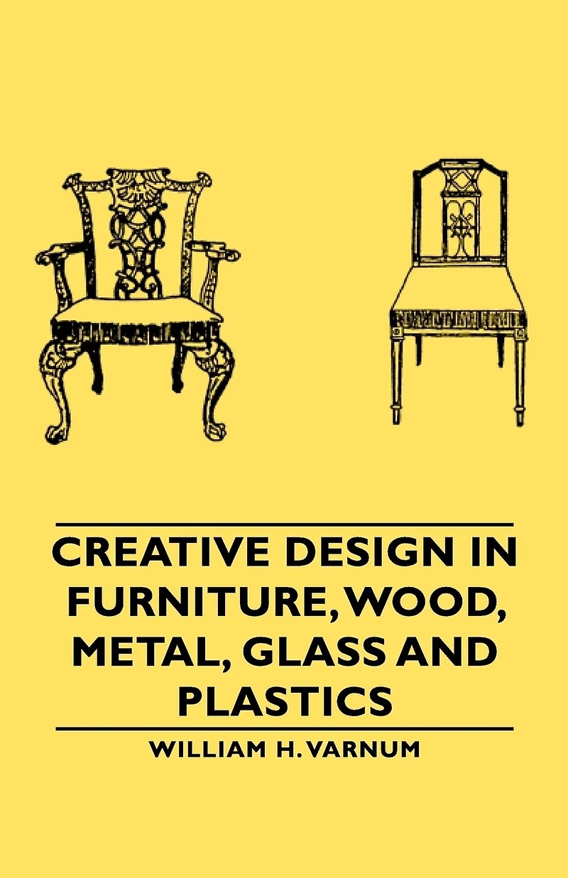 Creative Design Furniture, Wood, Metal, Glass and Plastics