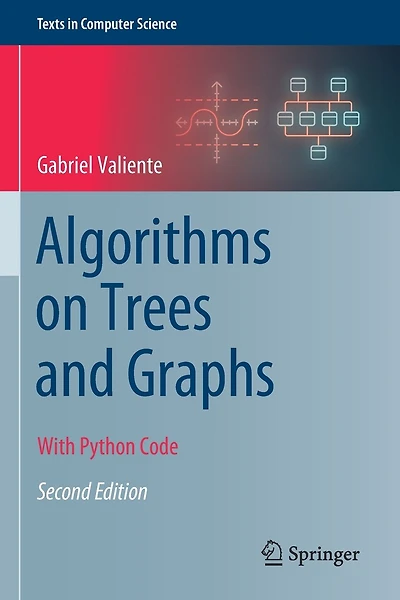 Algorithms on Trees and Graphs: With Python Code