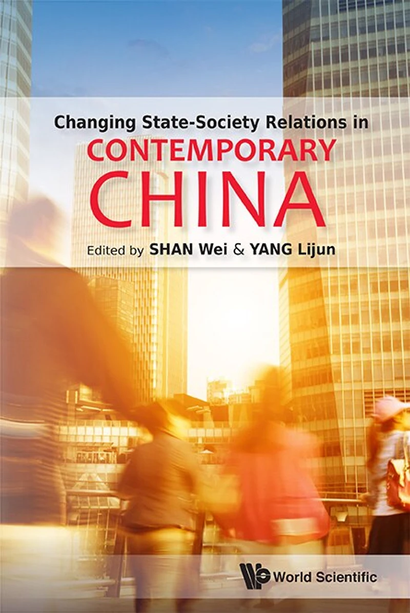 Changing State-society Relations Contemporary China