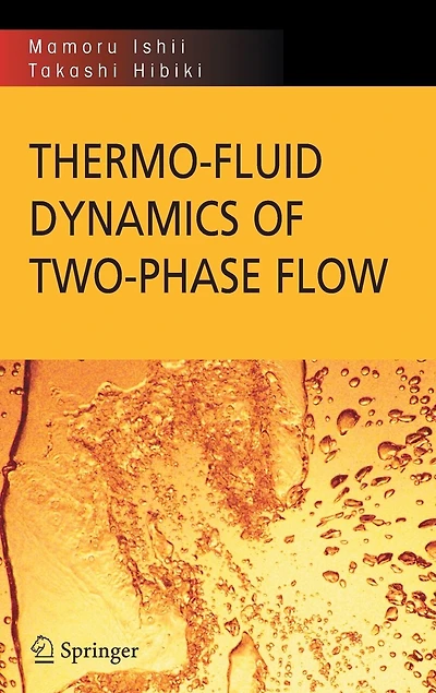 Thermo-Fluid Dynamics of Two-Phase Flow