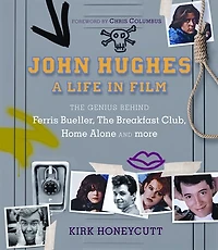 John Hughes: A Life In Film