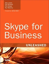 Skype For Business Unleashed