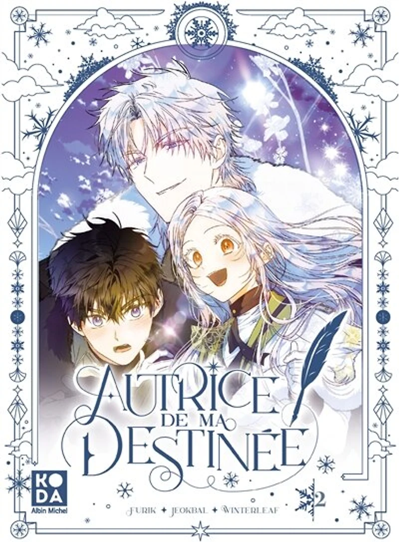 Autrice de ma destinée, Vol. 2