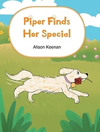 Piper Finds Her Special
