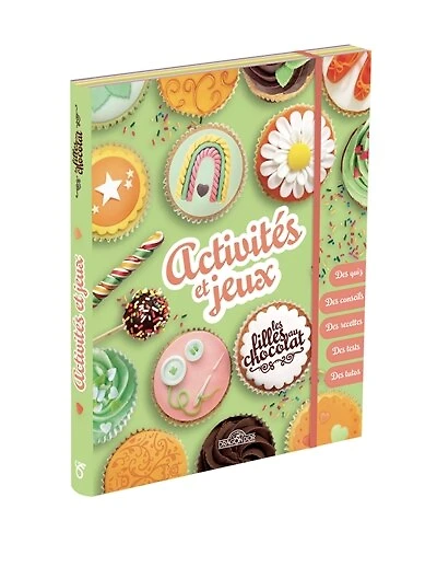 Les filles au chocolat: activités et jeux