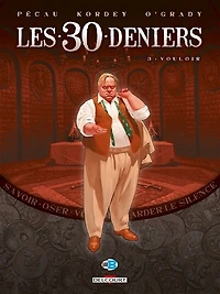 Les 30 Deniers T03 - Vouloir