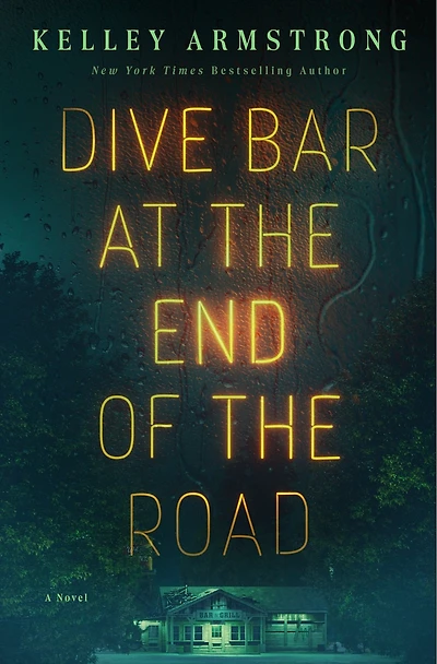 Dive Bar at the End of Road: A Novel