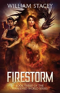 Firestorm: An Urban Fantasy Military Adventure