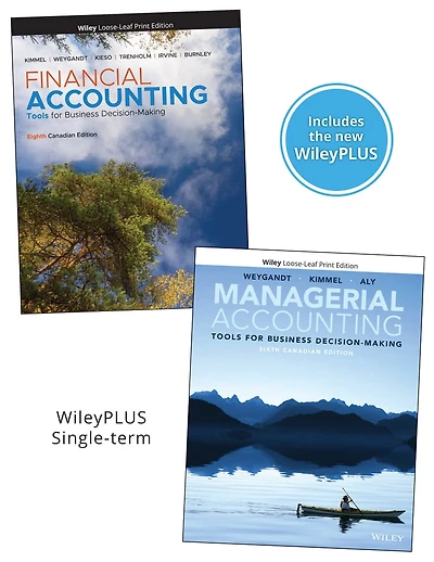Financial Accounting, 8CE WileyPLUS Card Loose-leaf with Managerial Accounting 6CE WileyPLUS Card Loose-leaf Multi-Term