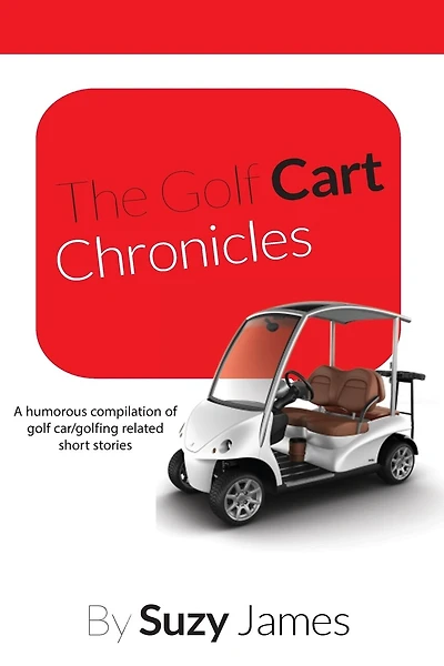 The Golf Cart Chronicles 1