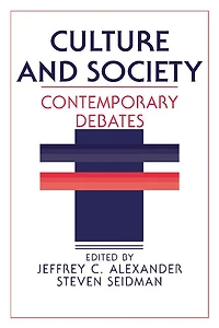 Culture and Society: Contemporary Debates