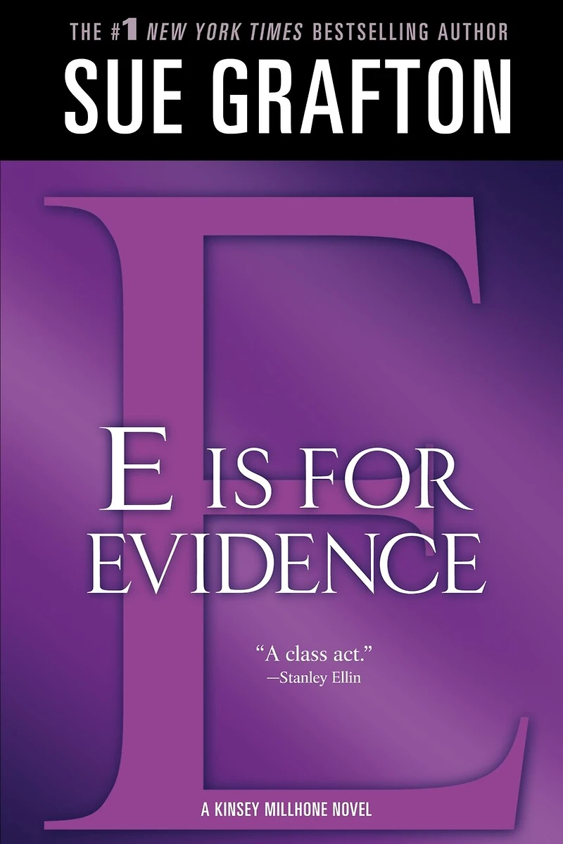 "E" is for Evidence: A Kinsey Millhone Mystery