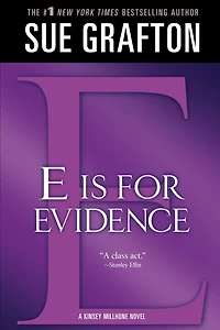 "E" is for Evidence: A Kinsey Millhone Mystery