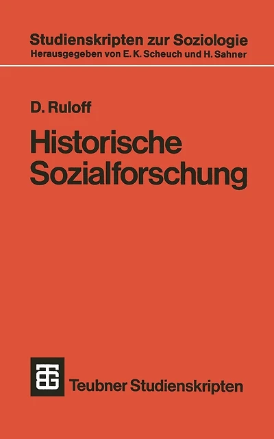 Historische Sozialforschung: Einführung und Überblick