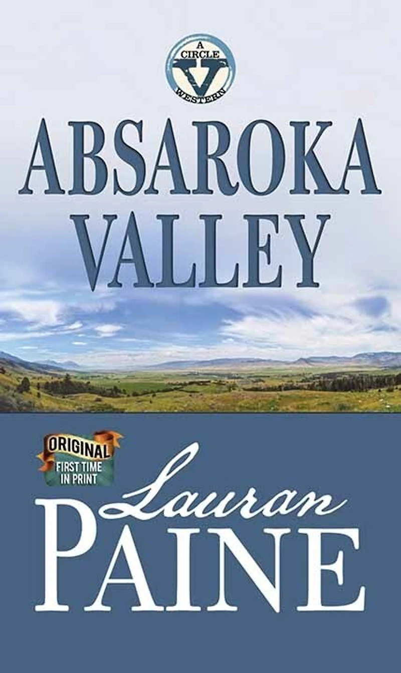 Absaroka Valley: A Circle V Western
