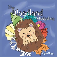 The Woodland Hedgehog
