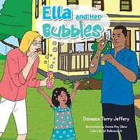Ella and Her Bubbles
