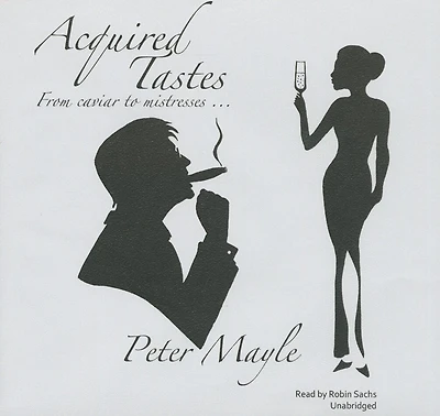 Acquired Tastes