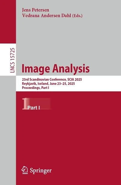 Image Analysis: 23rd Scandinavian Conference, SCIA 2025, Reykjavik, Iceland, June 23-25, Proceedings